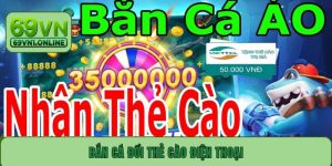 Bắn Cá Đổi Thẻ Cào Điện Thoại - Cơ Hội Kiếm Tiền Cực Nhanh
